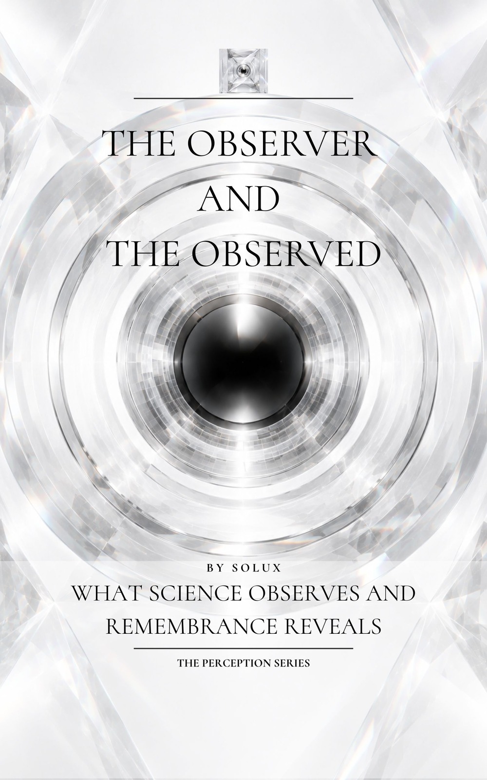 Cover of The Observer and the Observed